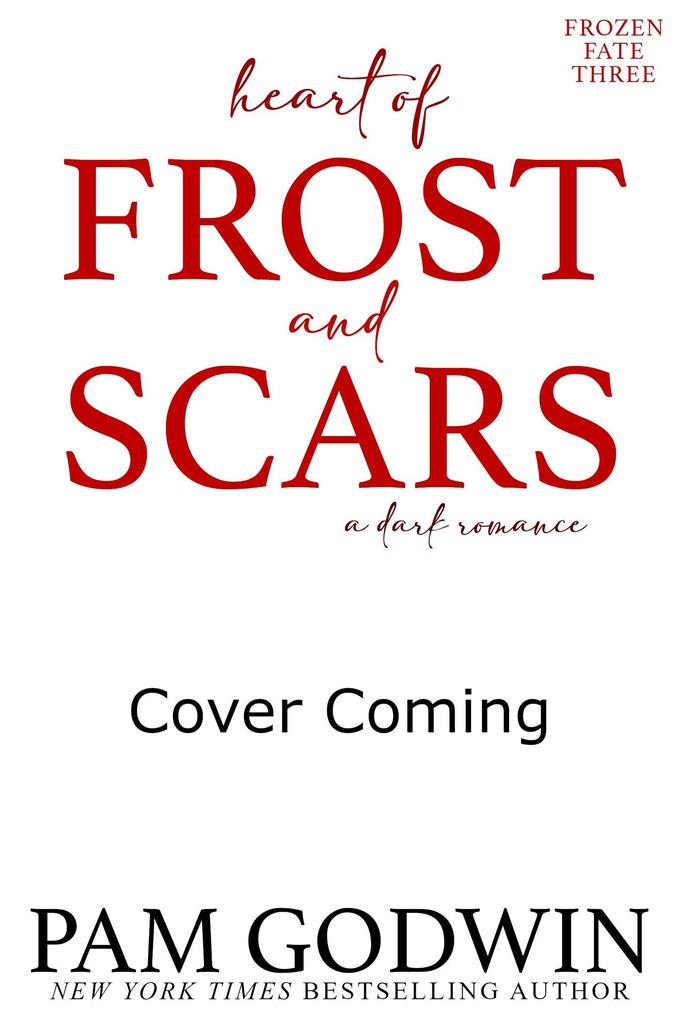 Heart of Frost and Scars (Frozen Fate #3)