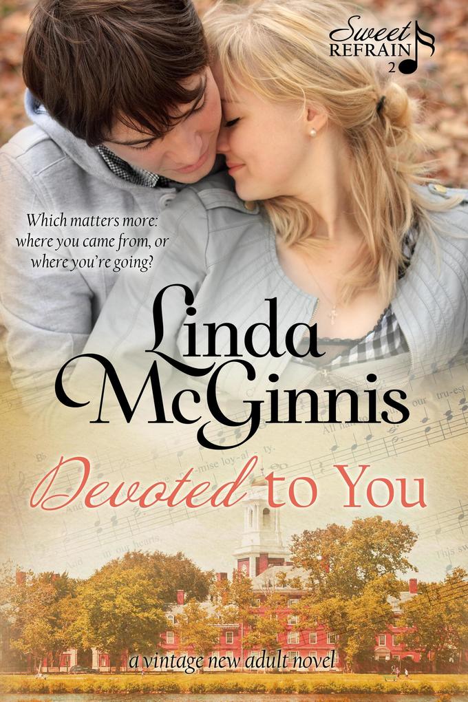 Devoted to You (Sweet Refrain #2)