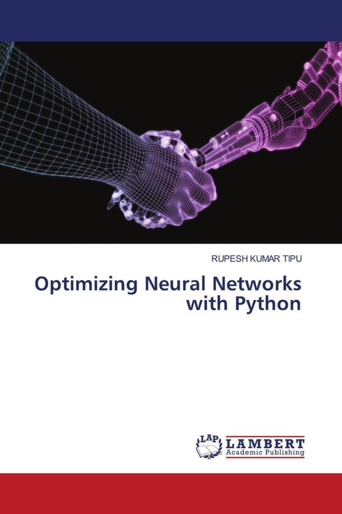 Optimizing Neural Networks with Python