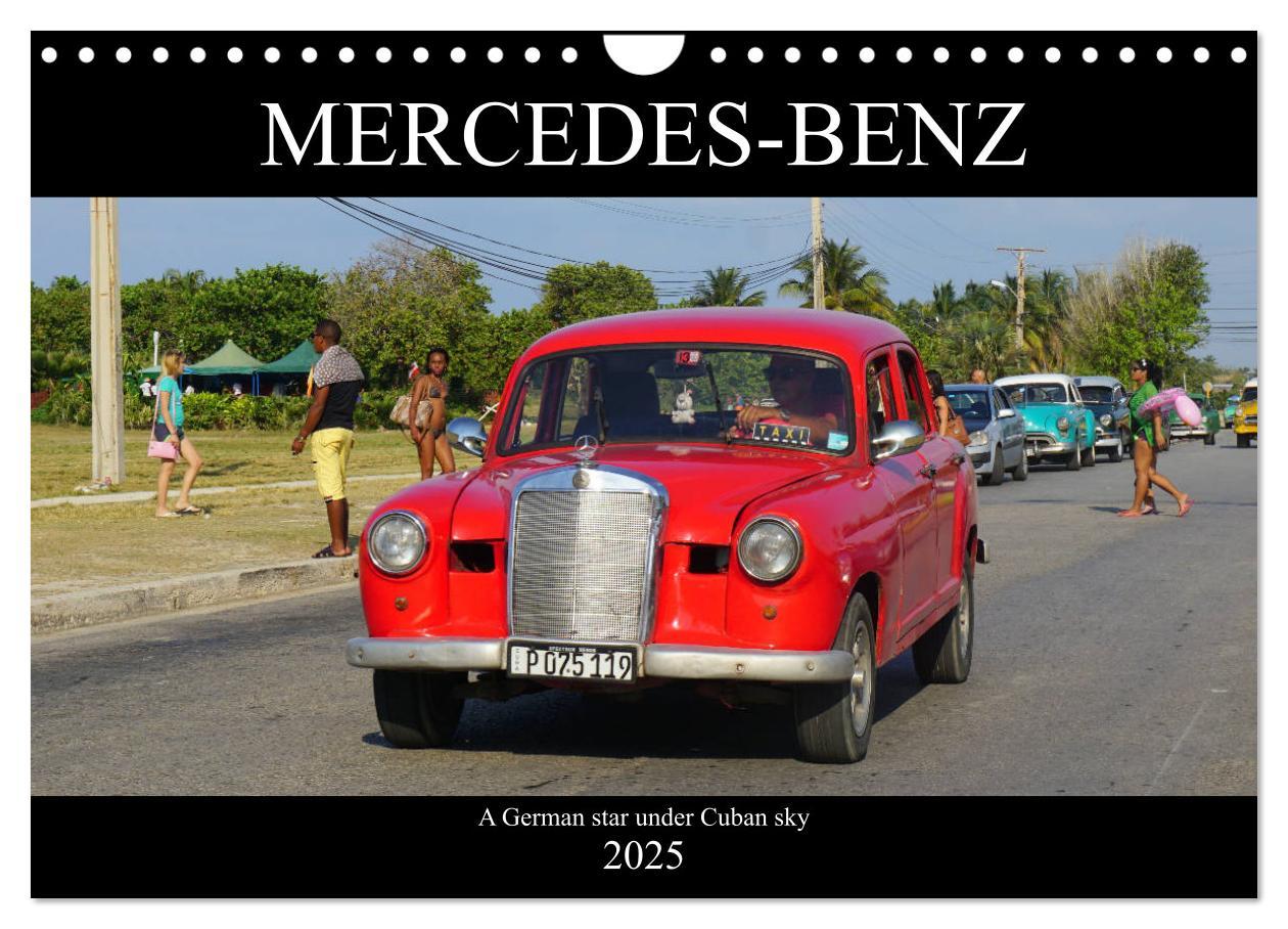 MERCEDES-BENZ (Wall Calendar 2025 DIN A4 landscape) CALVENDO 12 Month Wall Calendar