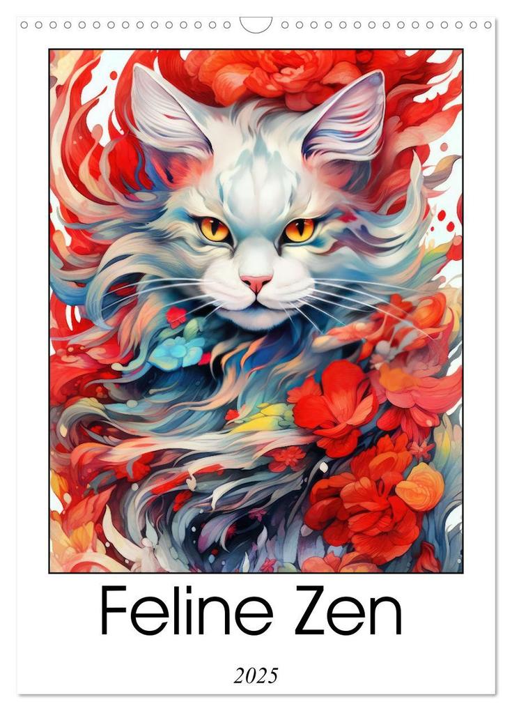Feline Zen (Wall Calendar 2025 DIN A3 portrait) CALVENDO 12 Month Wall Calendar