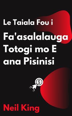 Le Taiala Fou i Fa‘asalalauga Totogi E ana Pisinisi