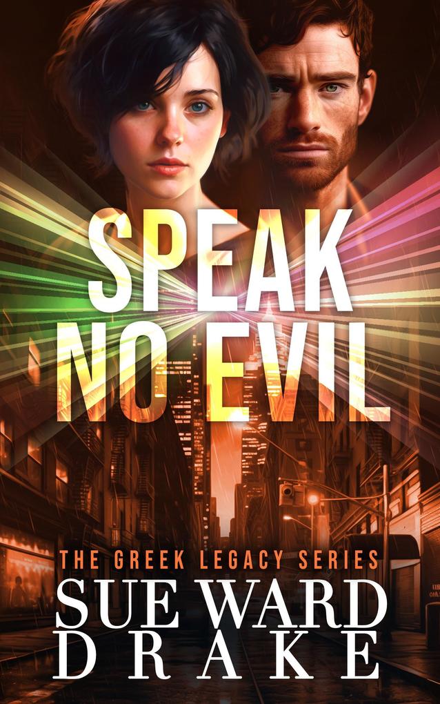 Speak No Evil (The Greek Legacy #3)