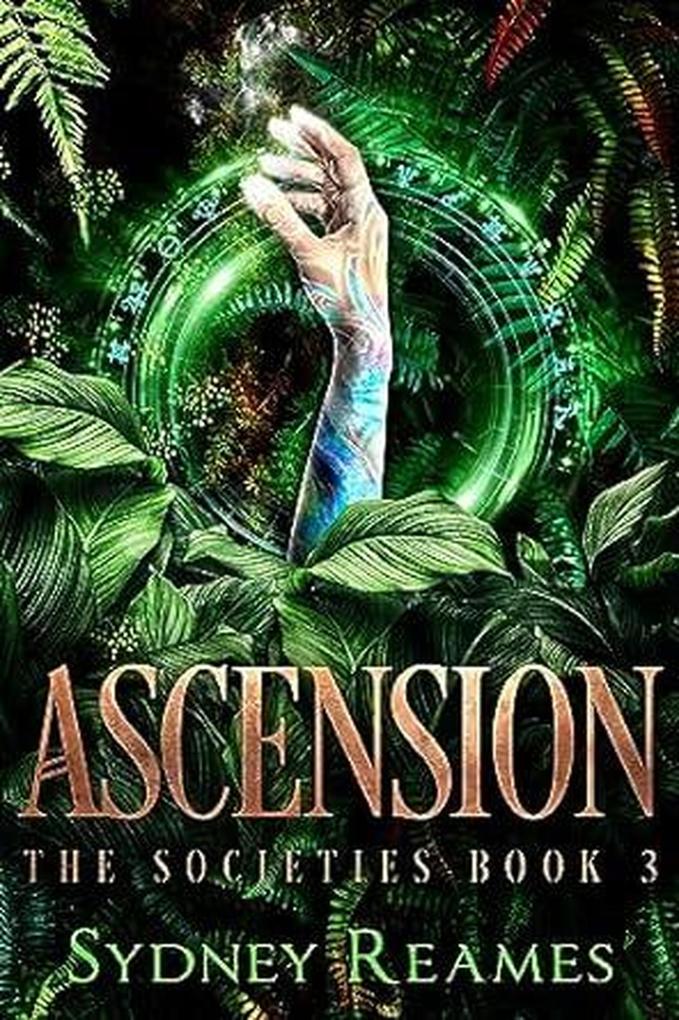 Ascension (The Societies #3)