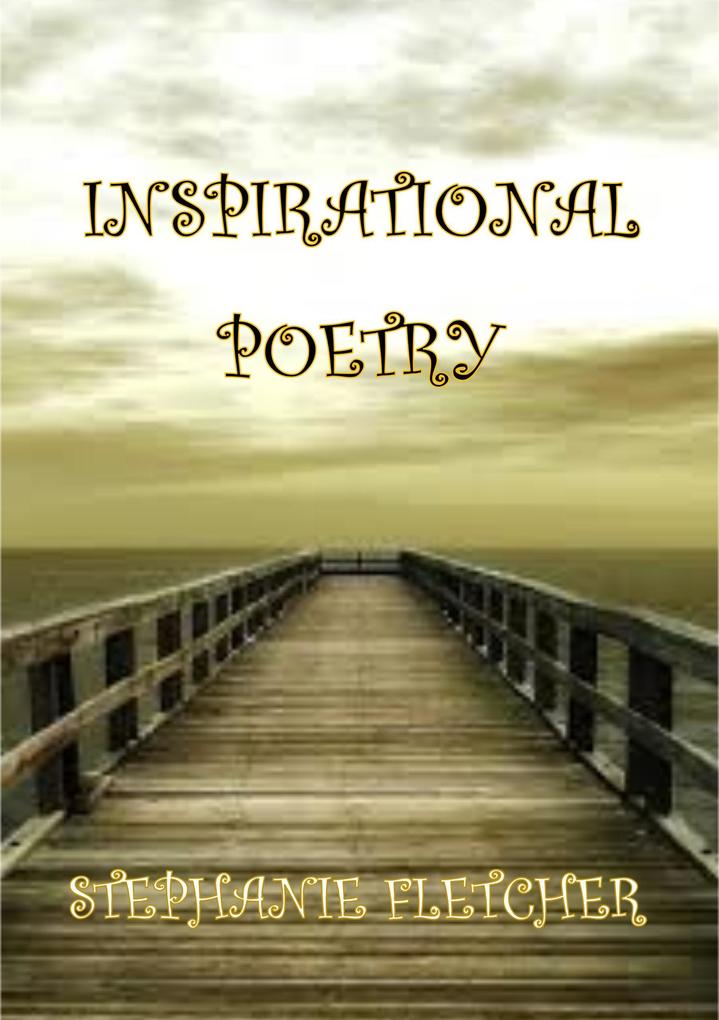 Inspirational Poetry (Poetry Anthologies #2)