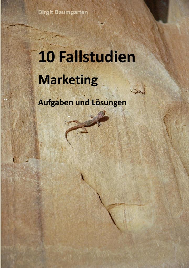 10 Fallstudien Marketing