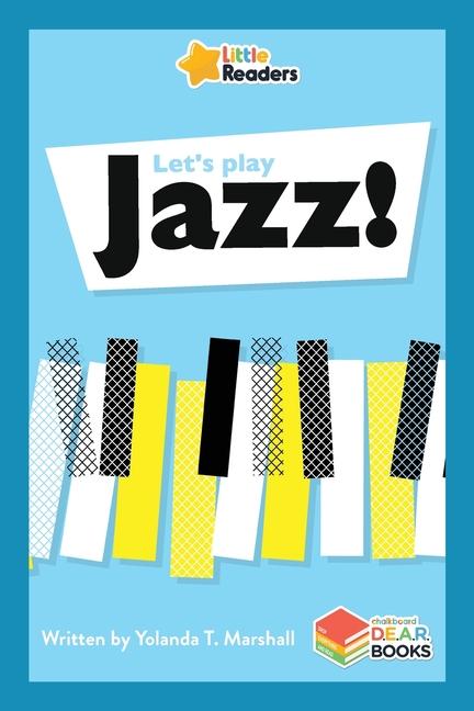 Let‘s Play Jazz!