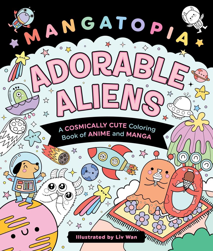 Mangatopia: Adorable Aliens