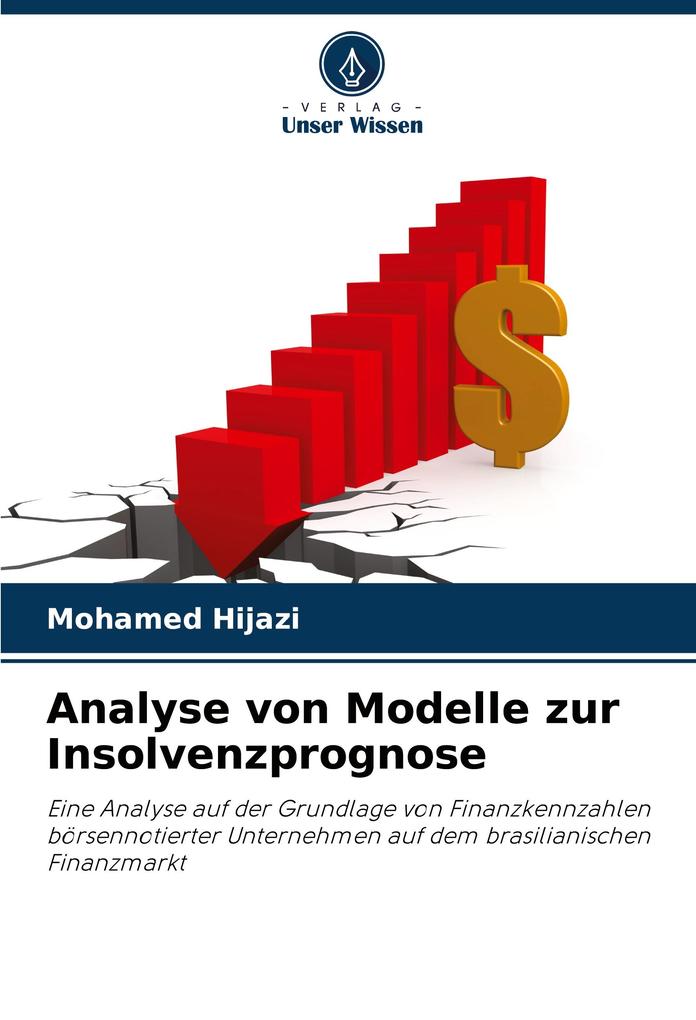 Analyse von Modelle zur Insolvenzprognose