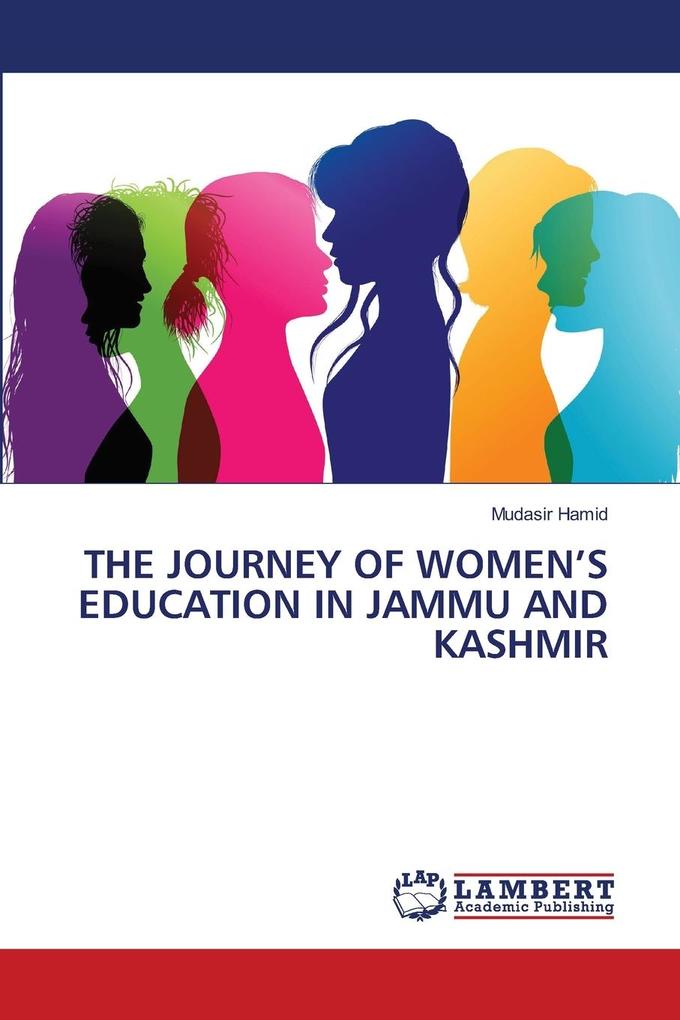 THE JOURNEY OF WOMEN'S EDUCATION IN JAMMU AND KASHMIR