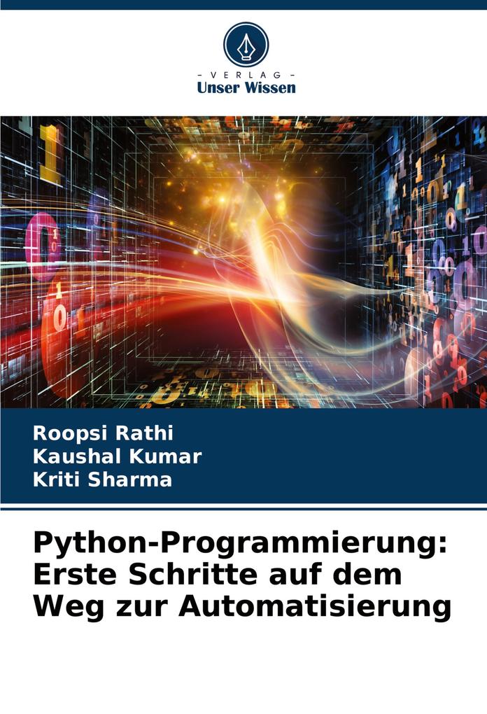 Python-Programmierung: Erste Schritte auf dem Weg zur Automatisierung
