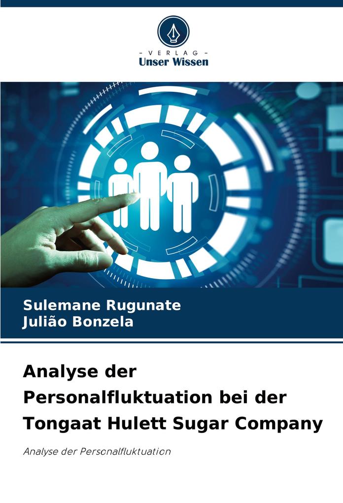 Analyse der Personalfluktuation bei der Tongaat Hulett Sugar Company