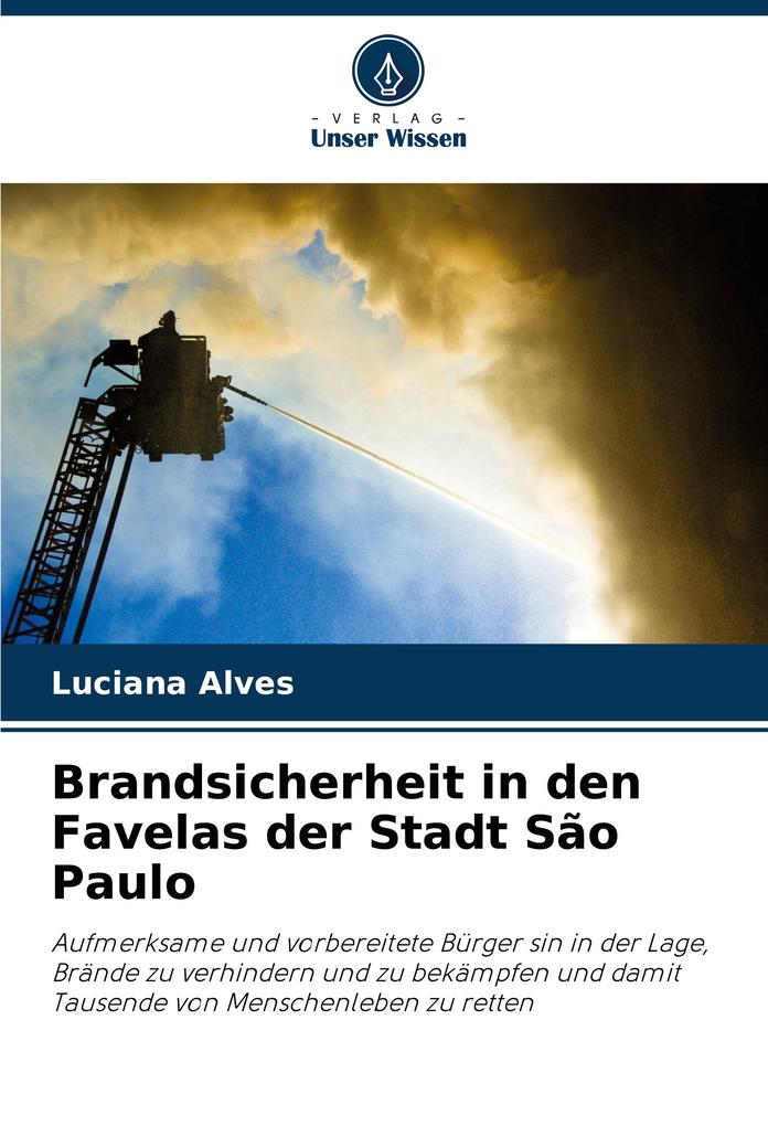 Brandsicherheit in den Favelas der Stadt São Paulo
