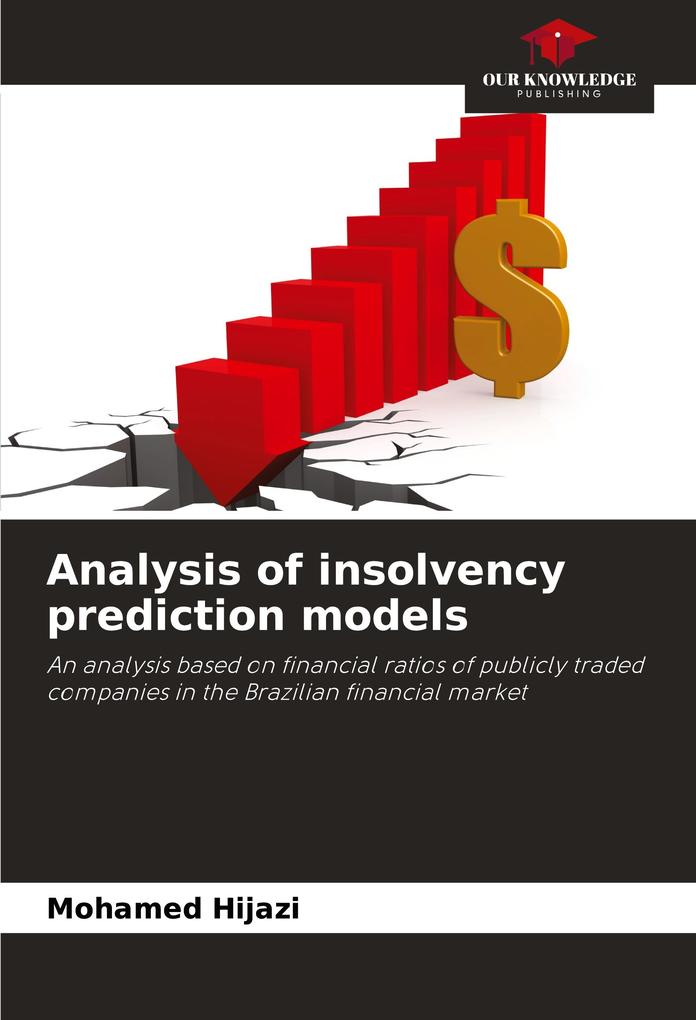 Analysis of insolvency prediction models