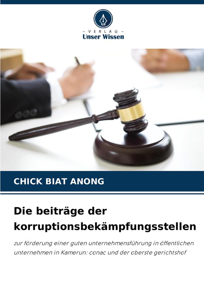Die beiträge der korruptionsbekämpfungsstellen