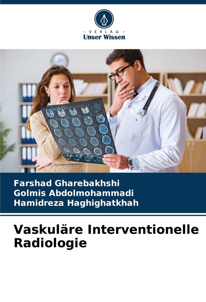 Vaskuläre Interventionelle Radiologie