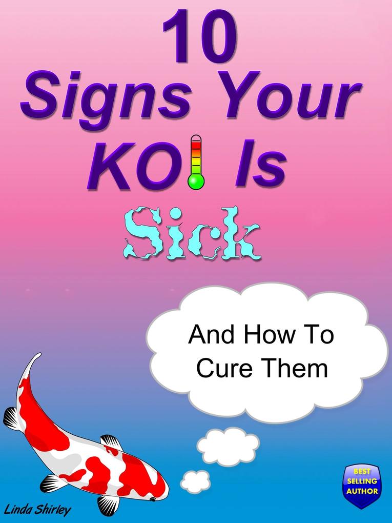 10 Signs Your Koi Is Sick