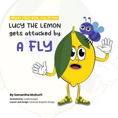 Lucy the Lemon gets attacked by a Fly