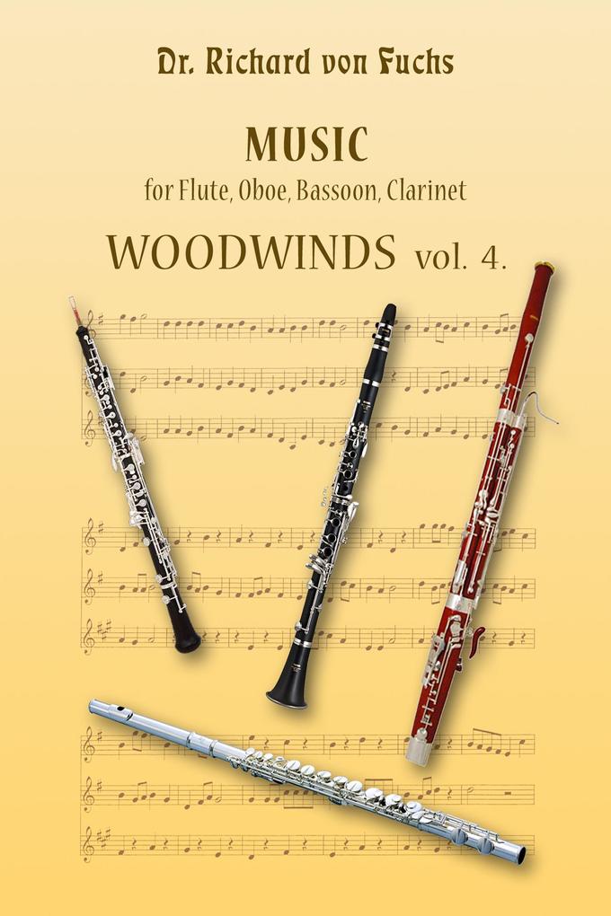 Music for Flute Oboe Bassoon and Clarinet Volume 4