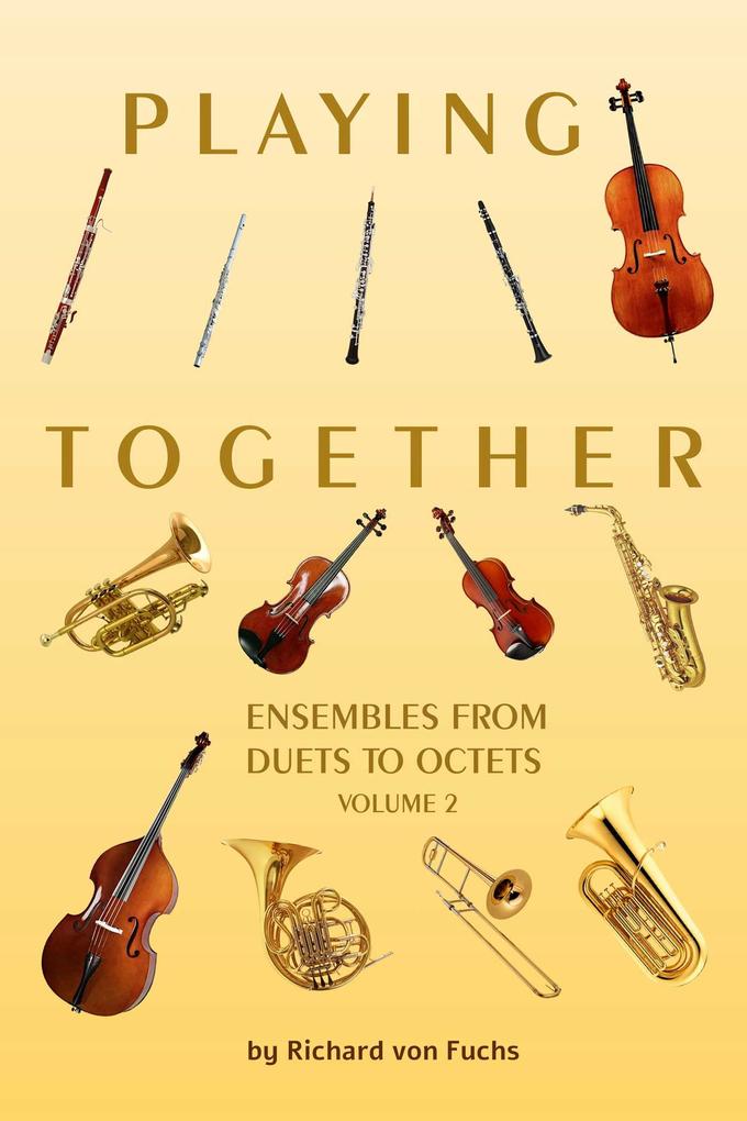 Playing Together - Ensembles Volume 2