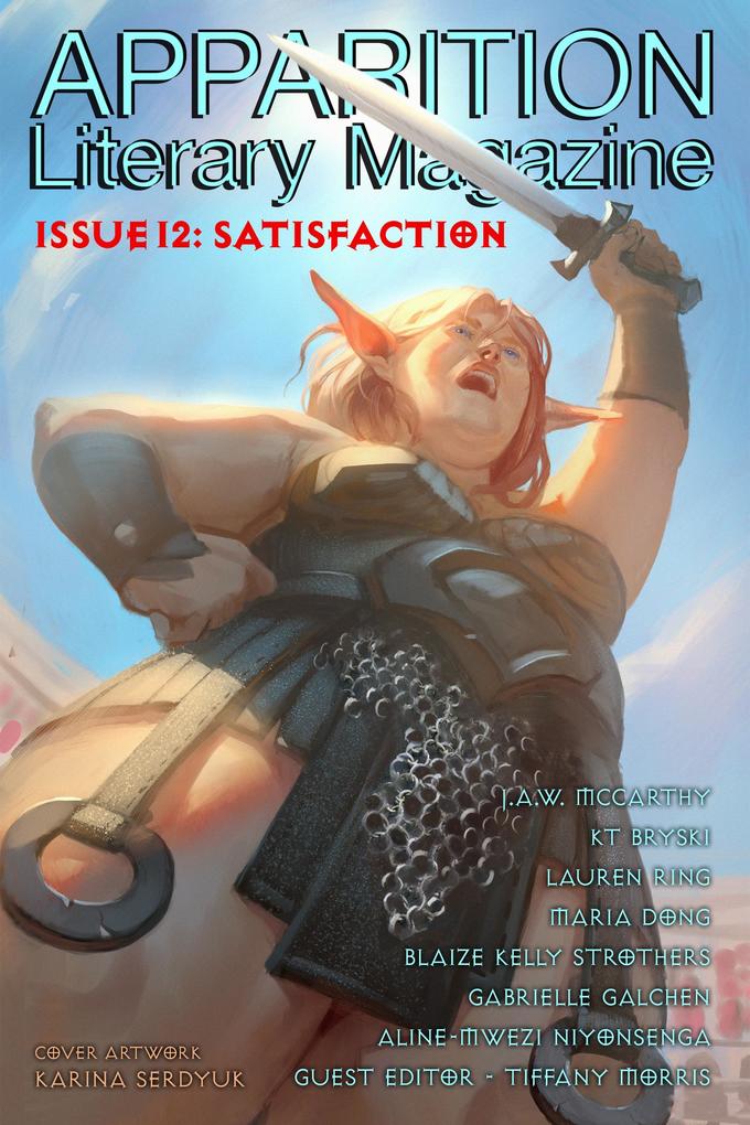 Apparition Lit Issue 12: Satisfaction (October 2020)
