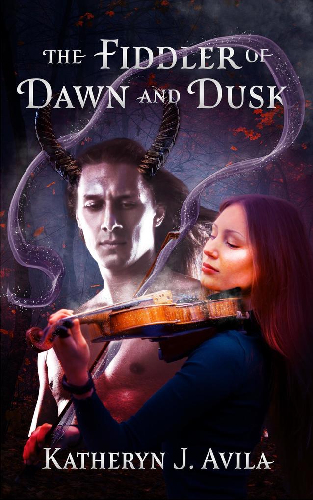 The Fiddler of Dawn and Dusk