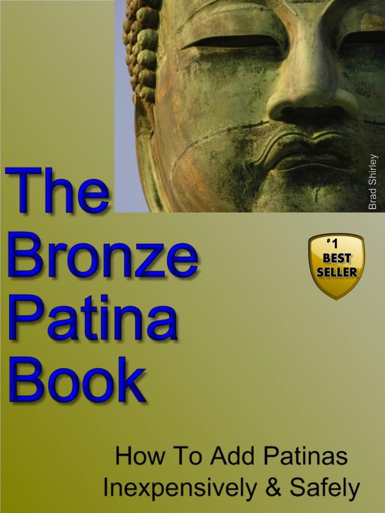 The Bronze Patina Book