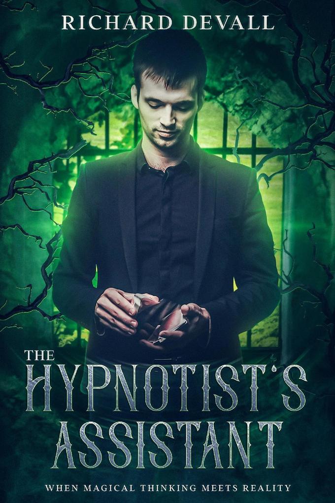 The Hypnotist‘s Assistant