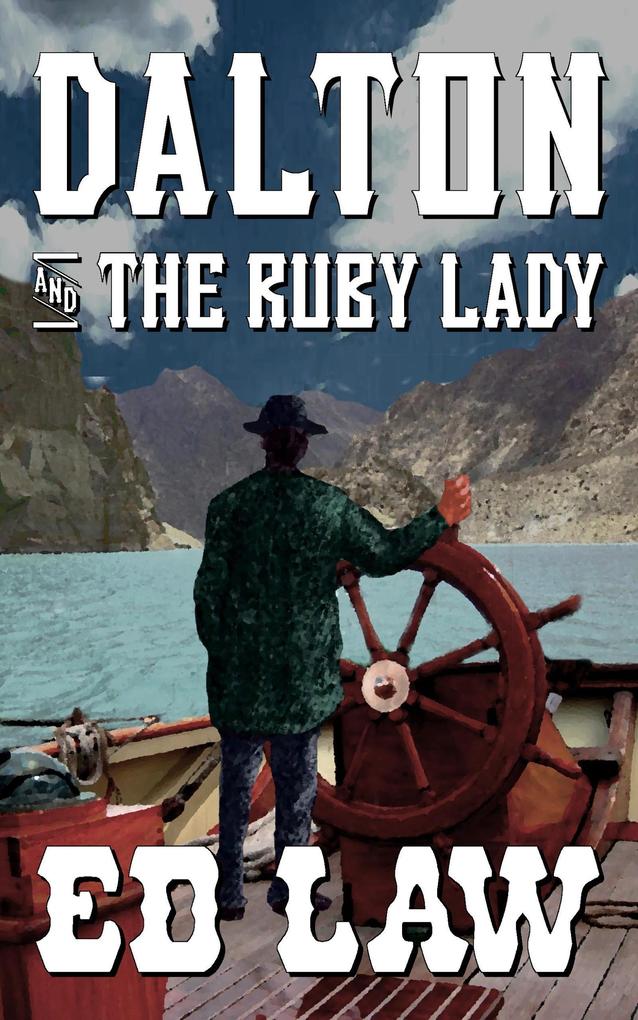 Dalton and the Ruby Lady (The Dalton Series #11)