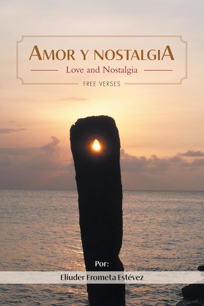 Amor y nostalgia