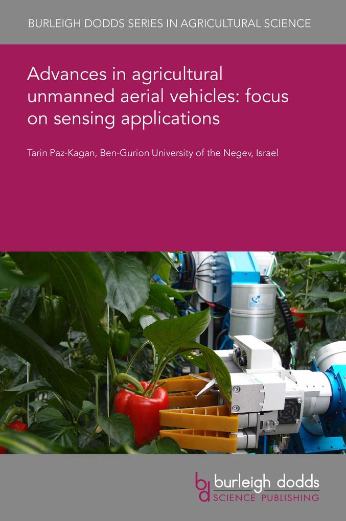 Advances in agricultural unmanned aerial vehicles: focus on sensing applications