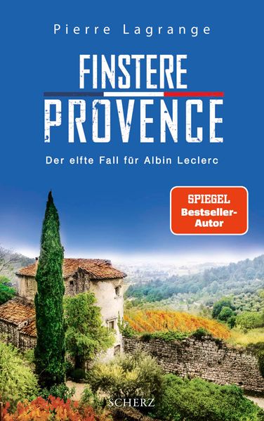 Finstere Provence / Commissaire Leclerc Bd.11 | Pierre Lagrange