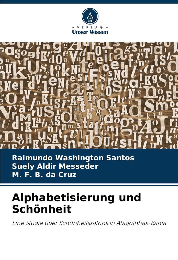Alphabetisierung und Schönheit