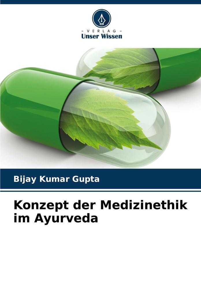 Konzept der Medizinethik im Ayurveda
