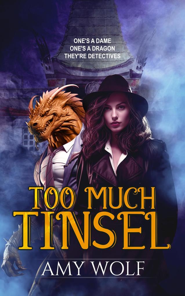 Too Much Tinsel (Fame and Flames #1)