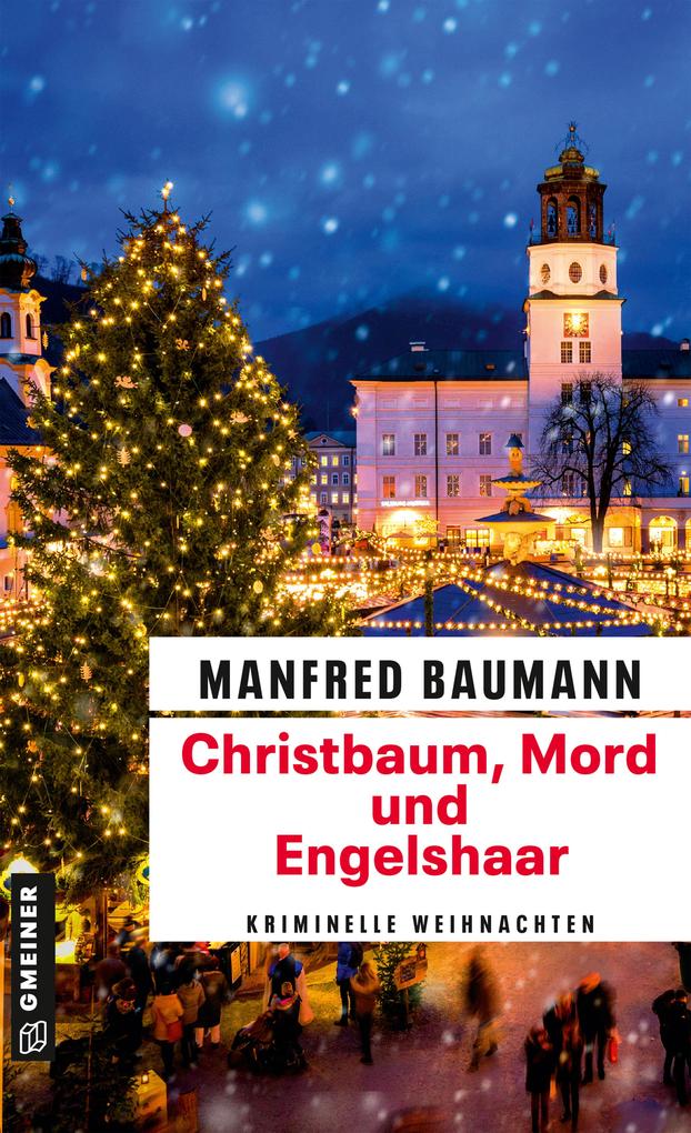 Christbaum Mord und Engelshaar