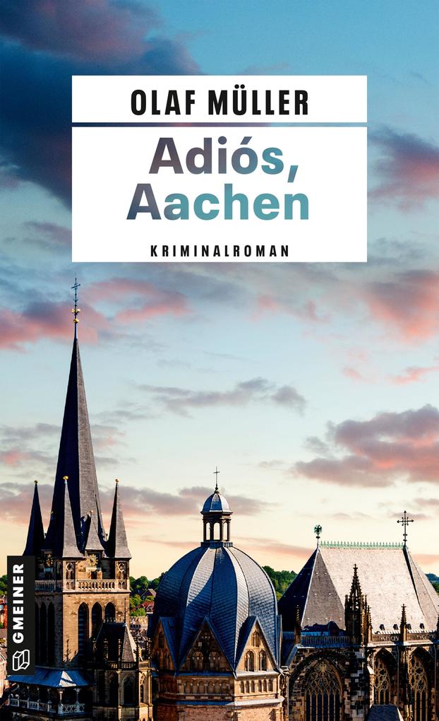 Adiós Aachen