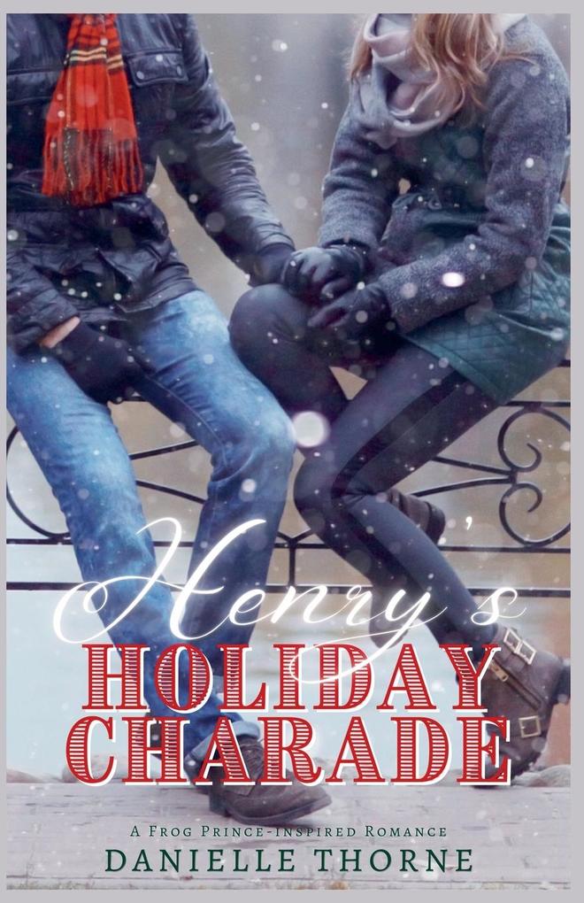 Henry's Holiday Charade