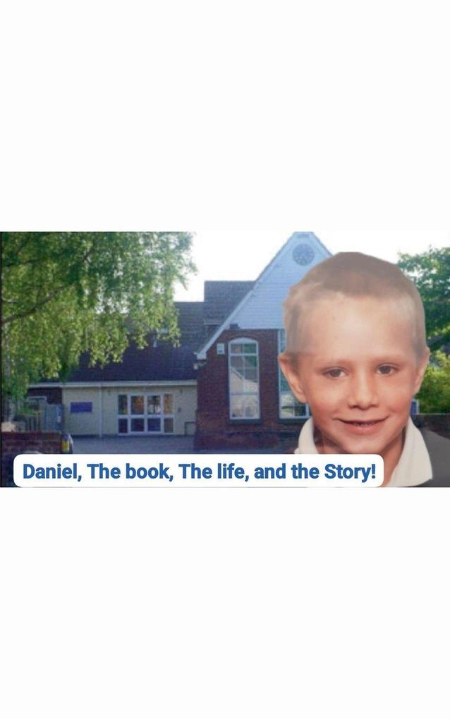 Daniel The book The life and the Story!