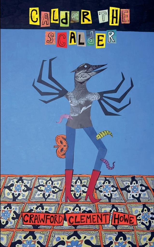 Calder the Scalder