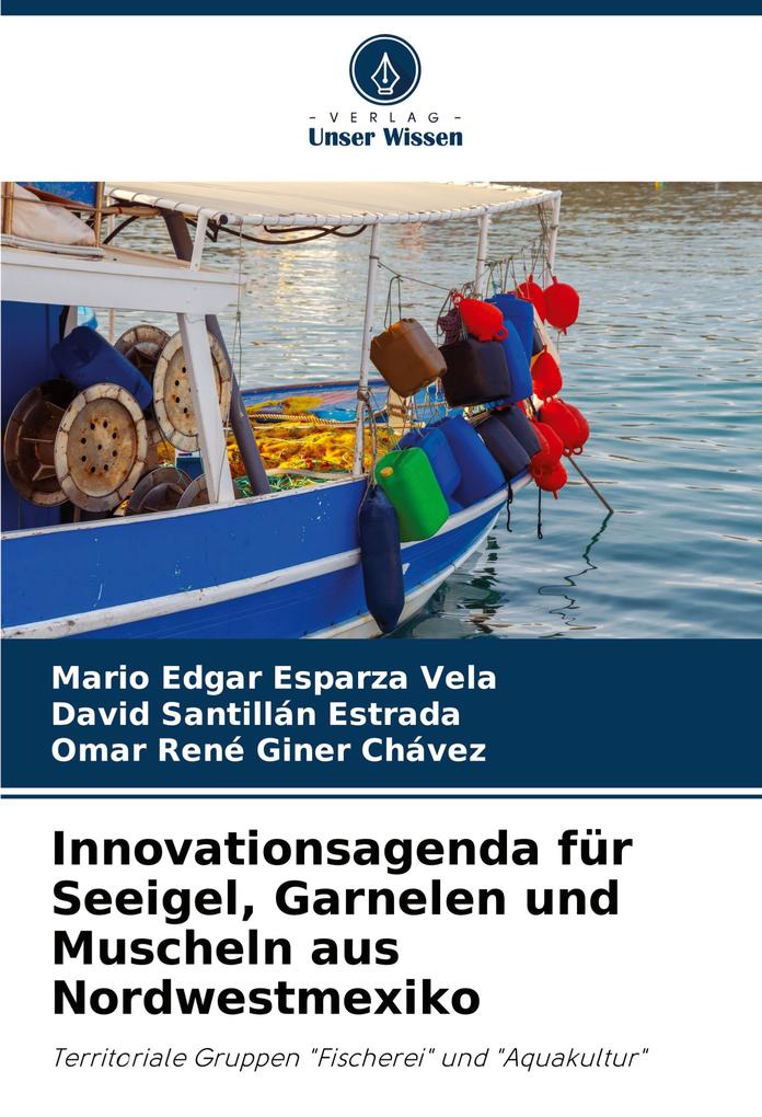 Innovationsagenda für Seeigel Garnelen und Muscheln aus Nordwestmexiko