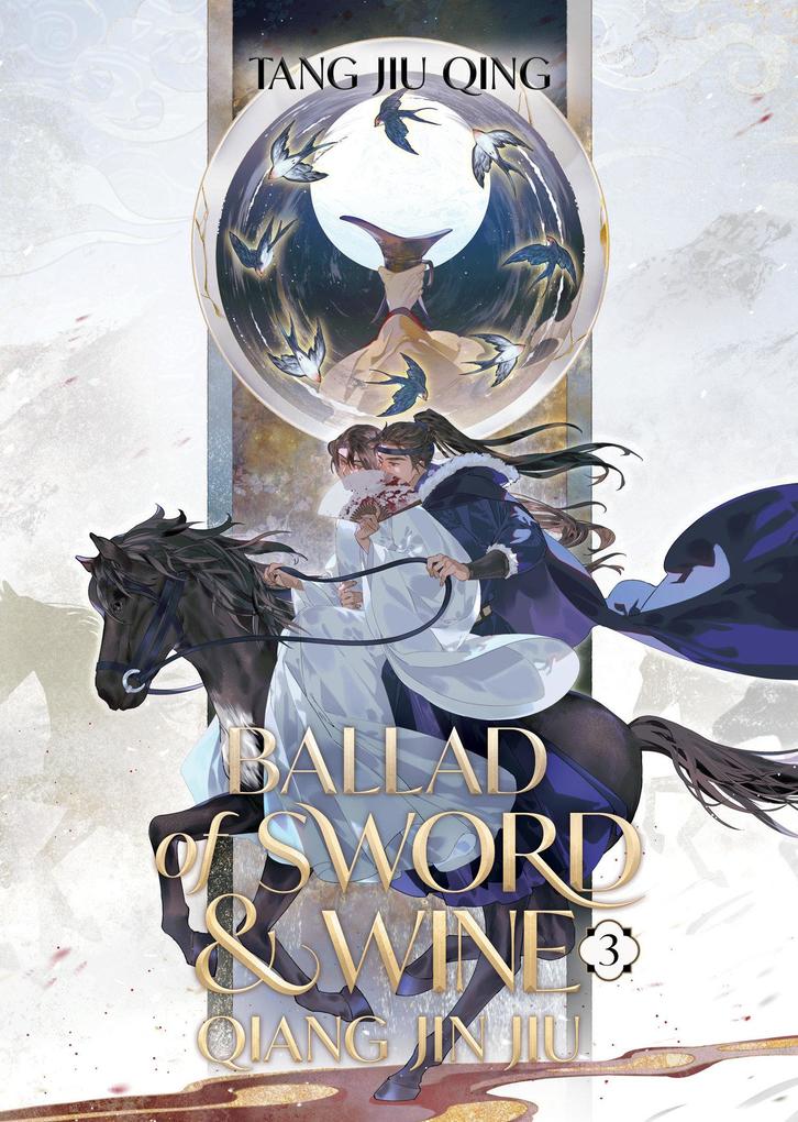 Penguin Llc Us Ballad Of Sword And Wine, Qiang Jin Jiu (Novel) Vol. 3
