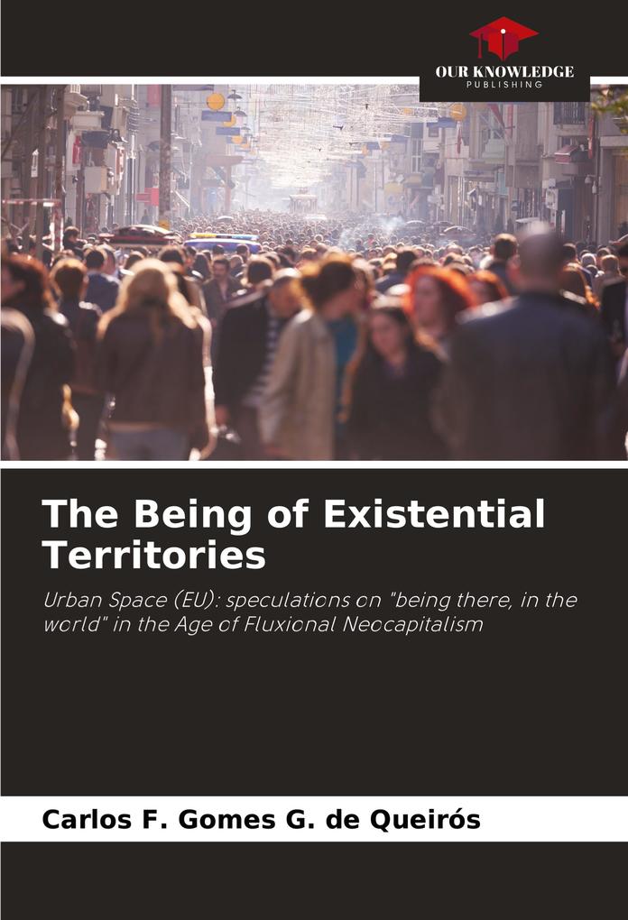 The Being of Existential Territories