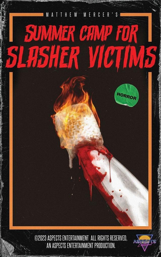 Aspects Entertainment Summer Camp For Slasher Victims