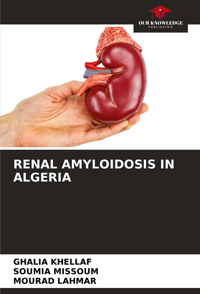 RENAL AMYLOIDOSIS IN ALGERIA
