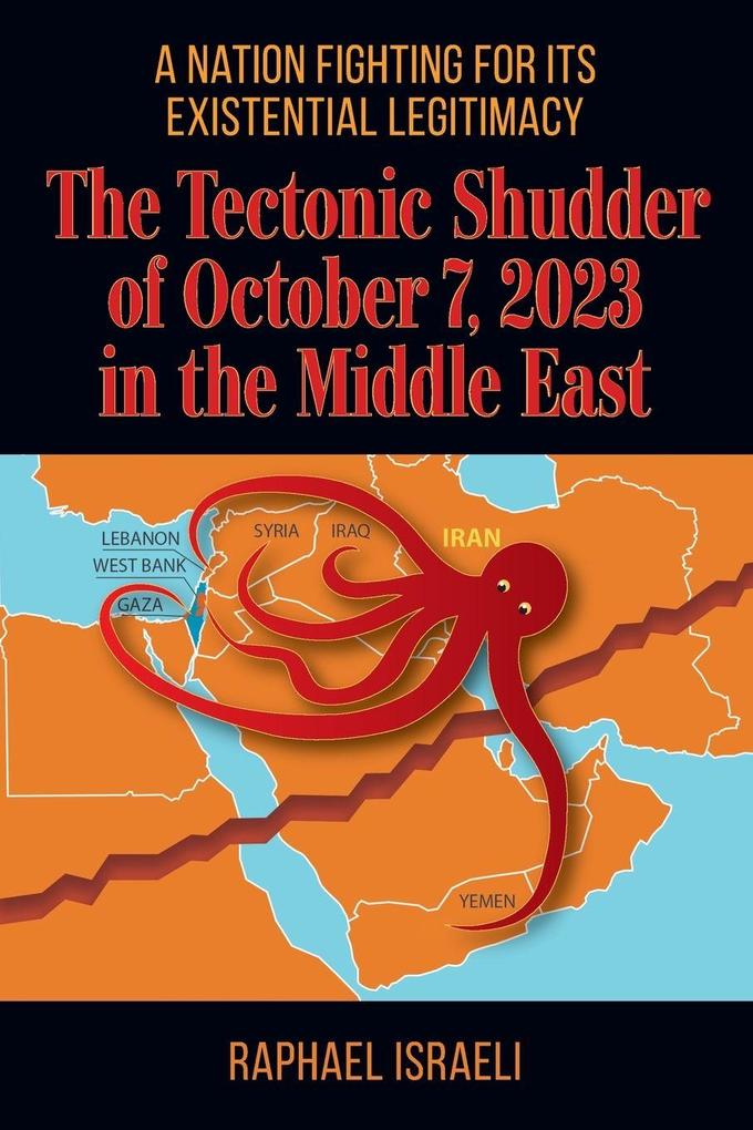 The Tectonic Shudder of October 7 2023 in the Middle East