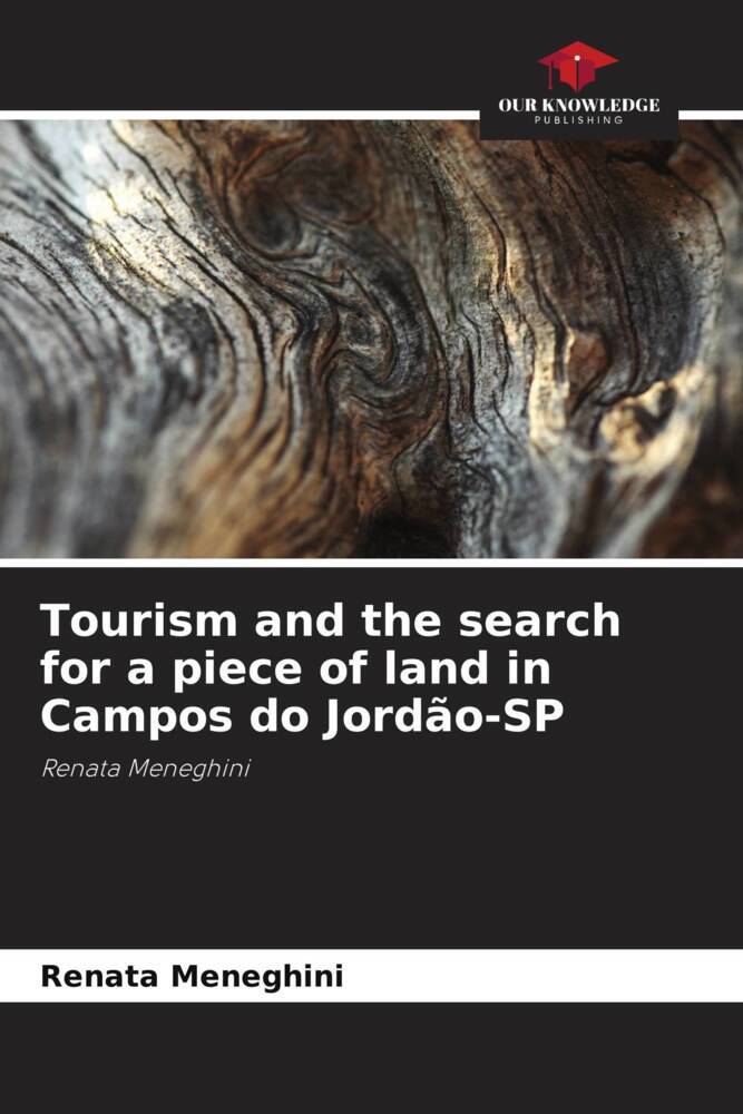 Tourism and the search for a piece of land in Campos do Jordão-SP
