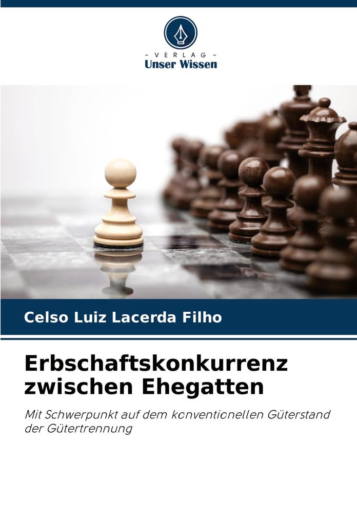 Erbschaftskonkurrenz zwischen Ehegatten