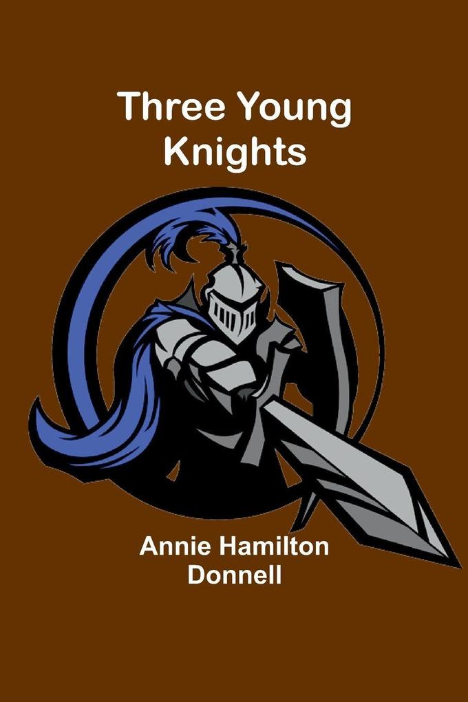 Three Young Knights