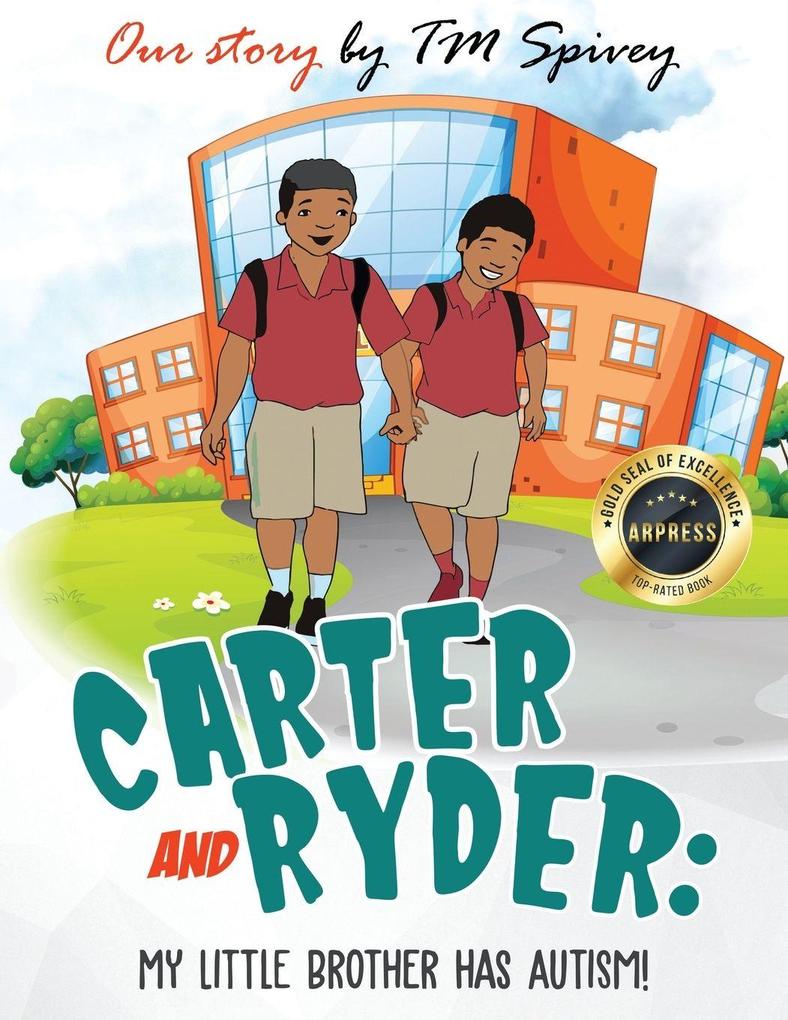 Carter and Ryder